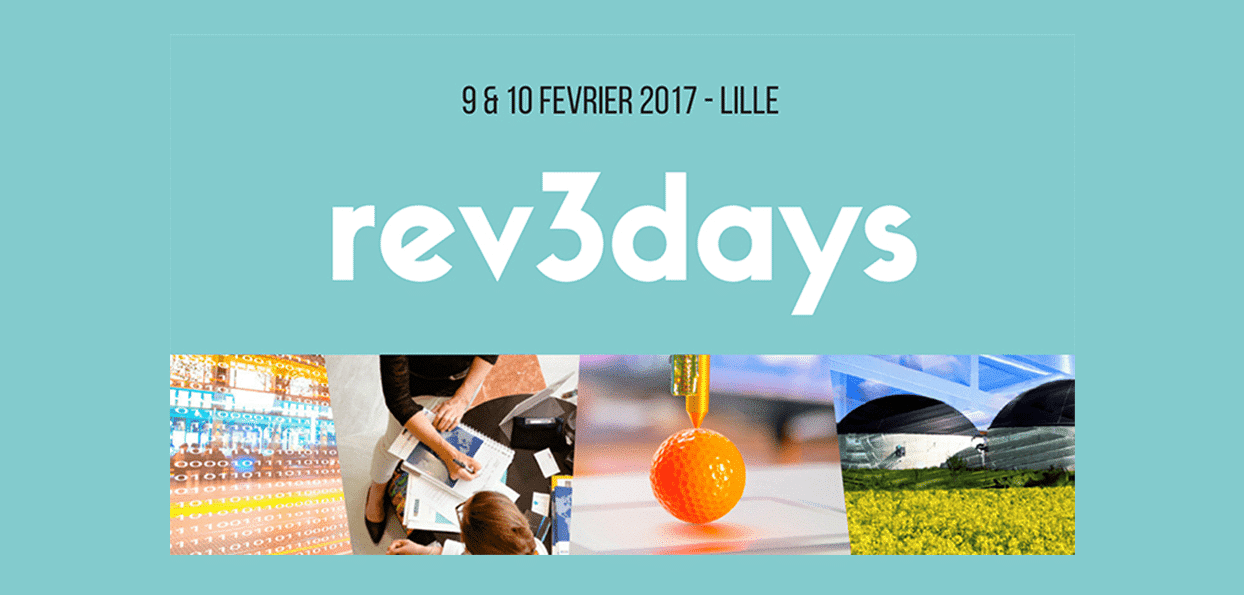 Rev3 organise sa 1ère convention d’affaires internationale, les rev3days